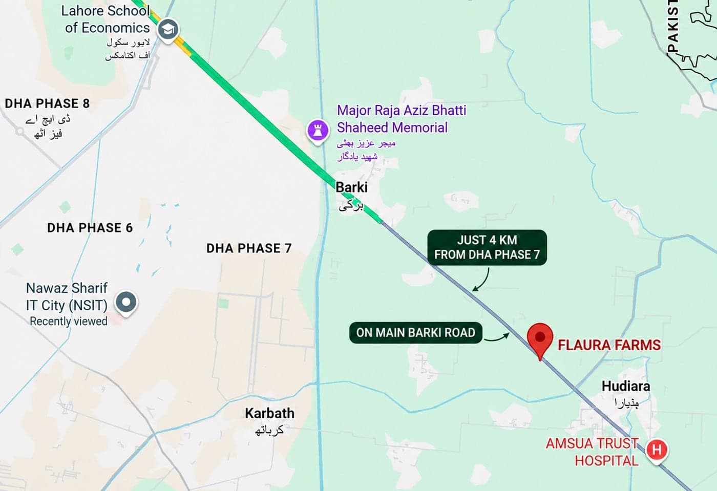 Map showing Flaura Farms on Main Barki Road, just 4 KM from DHA Phase 7, past Barki town and near Hudiara, within the DHA Phase 6, 7 & 8 and Nawaz Sharif IT City corridor